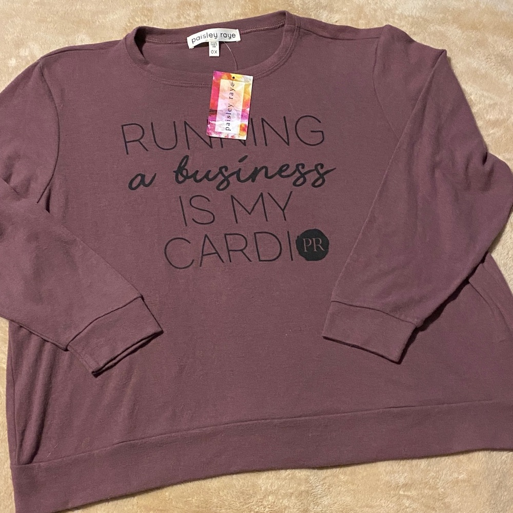 BOGO Paisley Raye “Running a Business is my Cardio” Mauve Sweatshirt 0X